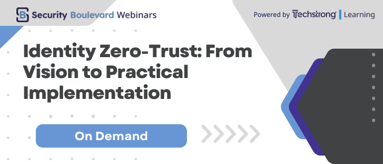 Identity Zero-Trust: From Vision to Practical Implementation