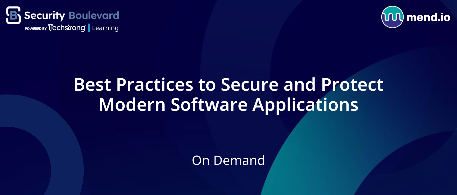 Best Practices to Secure and Protect Modern Software Applications
