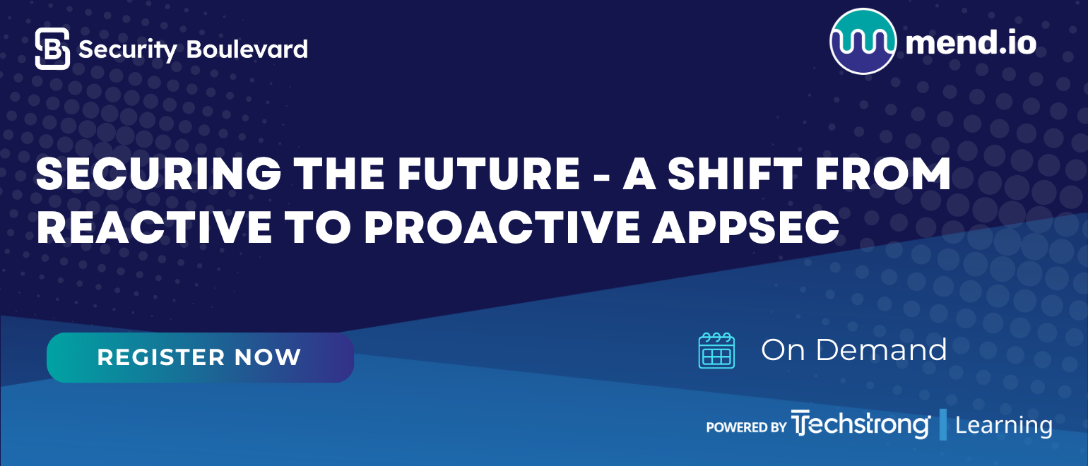 Securing the Future - A Shift from Reactive to Proactive AppSec